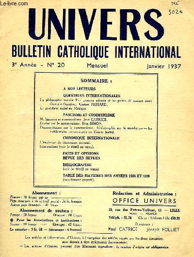 UNIVERS, BULLETIN CATHOLIQUE INTERNATIONAL, 3e ANNEE, N 20-29, JAN.-DEC 1937 (COMPLET)