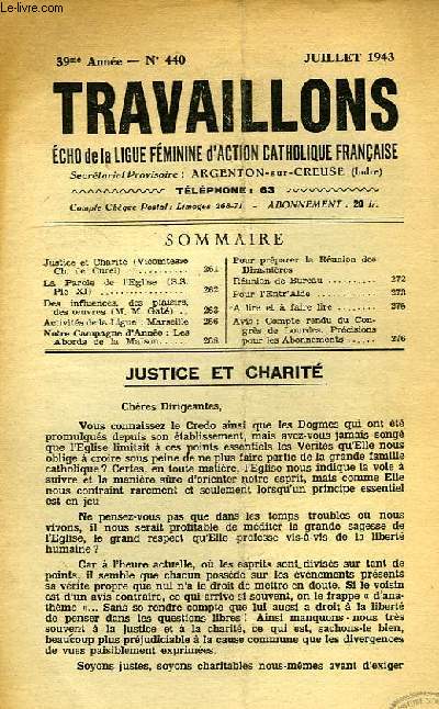 TRAVAILLONS, ECHO DE LA LIGUE FEMININE D'ACTION CATHOLIQUE FRANCAISE, 39e ANNEE, N° 440, JUILLET 1943