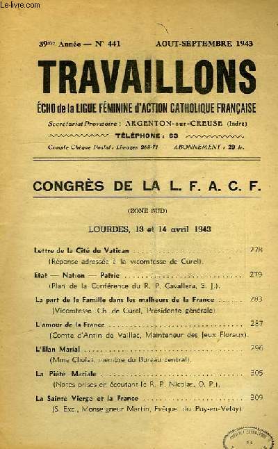 TRAVAILLONS, ECHO DE LA LIGUE FEMININE D'ACTION CATHOLIQUE FRANCAISE, 39e ANNEE, N° 441, AOUT-SEPT. 1943