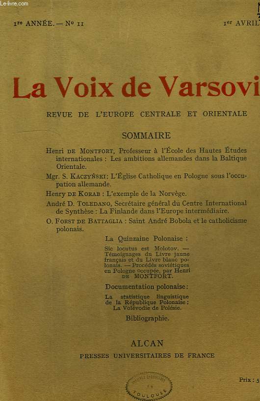 LA VOIX DE VARSOVIE, REVUE DE L'EUROPE CENTRALE ET ORIENTALE, 1re ANNEE, N 11, AVRIL 1940