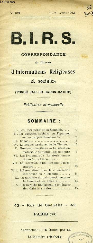 B.I.R.S., CORRESPONDANCE DU BUREAU D'INFORMATIONS RELIGIEUSES ET SOCIALES, N° 163, AVRIL 1913