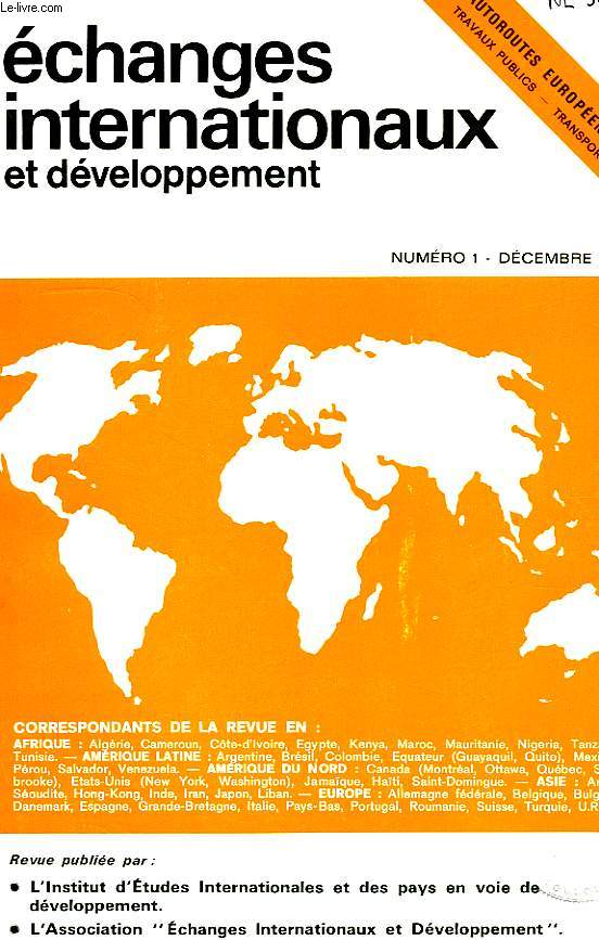 ECHANGES INTERNATIONAUX ET DEVELOPPEMENT, N 1, DEC. 1971