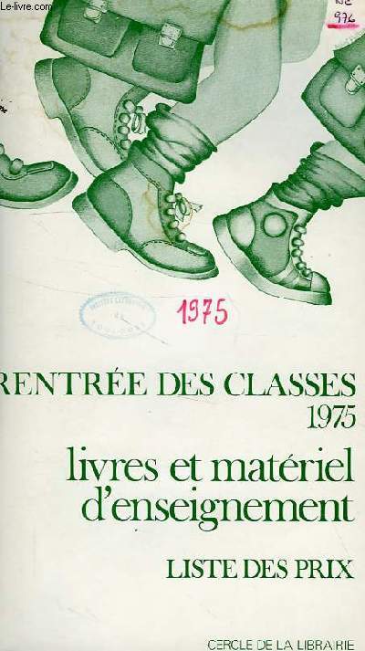 RENTREE DES CLASSES 1975, LIVRES ET MATERIEL D'ENSEIGNEMENT, LISTE DES PRIX