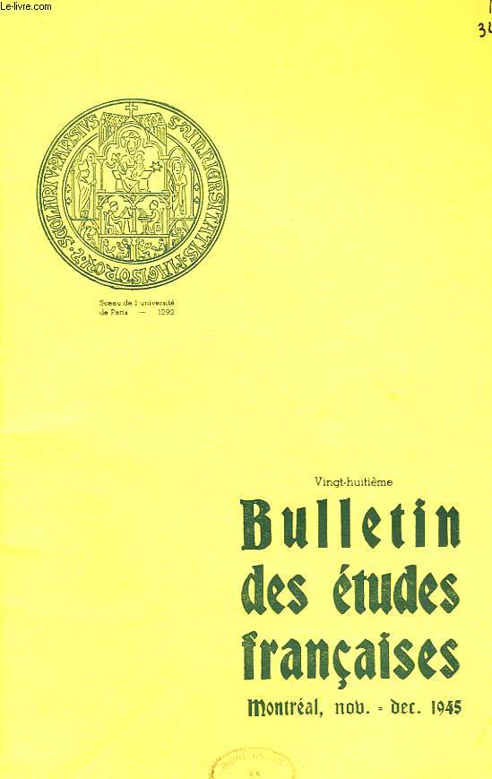 BULLETIN DES ETUDES FRANCAISES, N 28, MONTREAL, NOV.-DEC. 1945