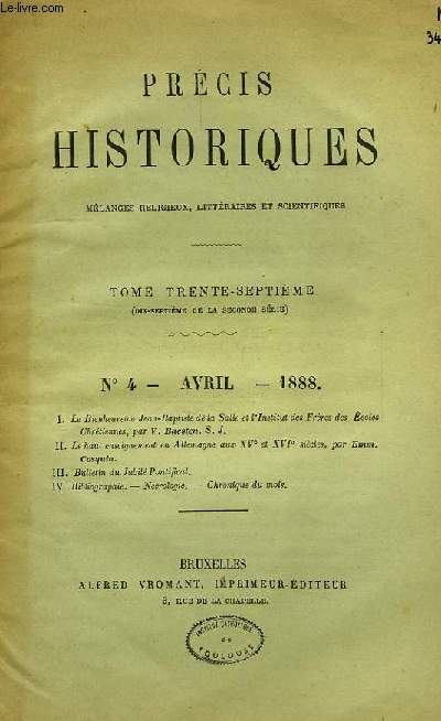 PRECIS HISTORIQUES, MELANGES RELIGIEUX, LITTERAIRES ET SCIENTIFIQUES, TOME 37e, N 4, AVRIL 1888