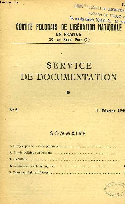 COMITE POLONAIS DE LIBERATION NATIONALE EN FRANCE, SERVICE DE DOCUMENTATION, N 5, FEV. 1945
