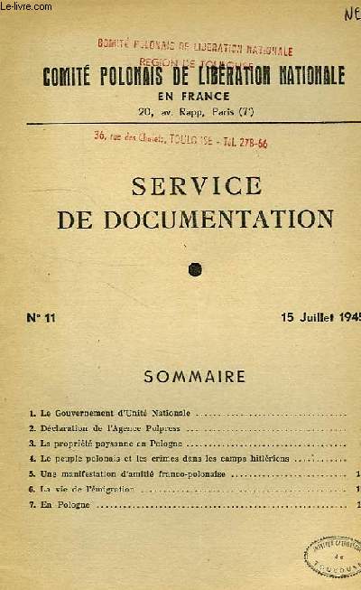 COMITE POLONAIS DE LIBERATION NATIONALE EN FRANCE, SERVICE DE DOCUMENTATION, N 11, JUILLET 1945