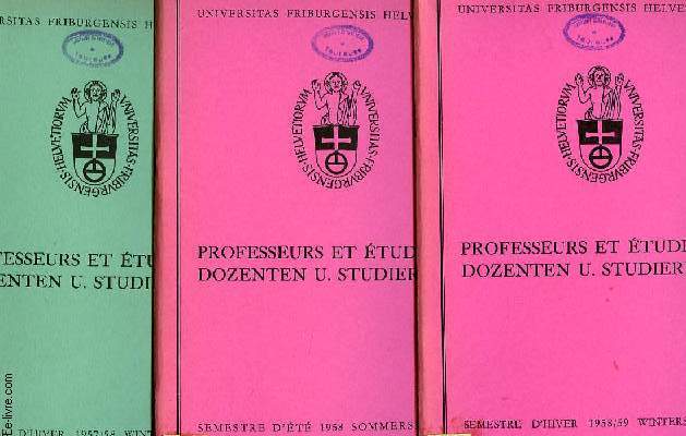 PROFESSEURS ET ETUDIANTS, DOZENTEN U. STUDIERENDE, SEMESTRES D'HIVER ET D'ETE, 1957-58, 1958, 1958-59