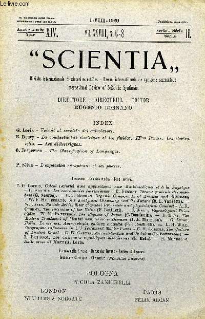 SCIENTIA, YEAR XIV, VOL. XXVIII, N C-8, SERIE II, 1920, RIVISTA INTERNAZIONALE DI SINTESI SCIENTIFICA, REVUE INTERNATIONALE DE SYNTHESE SCIENTIFIQUE, INTERNATIONAL REVIEW OF SCIENTIFIC SYNTHESIS