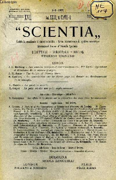 SCIENTIA, YEAR XVI, VOL. XXXI, N CXVII-1, SERIE II, 1922, RIVISTA INTERNAZIONALE DI SINTESI SCIENTIFICA, REVUE INTERNATIONALE DE SYNTHESE SCIENTIFIQUE, INTERNATIONAL REVIEW OF SCIENTIFIC SYNTHESIS