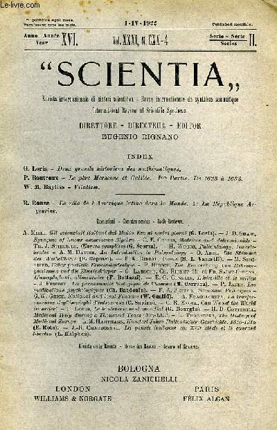 SCIENTIA, YEAR XVI, VOL. XXXI, N CXX-4, SERIE II, 1922, RIVISTA INTERNAZIONALE DI SINTESI SCIENTIFICA, REVUE INTERNATIONALE DE SYNTHESE SCIENTIFIQUE, INTERNATIONAL REVIEW OF SCIENTIFIC SYNTHESIS
