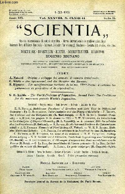 SCIENTIA, YEAR XIX, VOL. XXXVIII, N CLXIII-11, SERIE II, 1925, RIVISTA INTERNAZIONALE DI SINTESI SCIENTIFICA, REVUE INTERNATIONALE DE SYNTHESE SCIENTIFIQUE, INTERNATIONAL REVIEW OF SCIENTIFIC SYNTHESIS