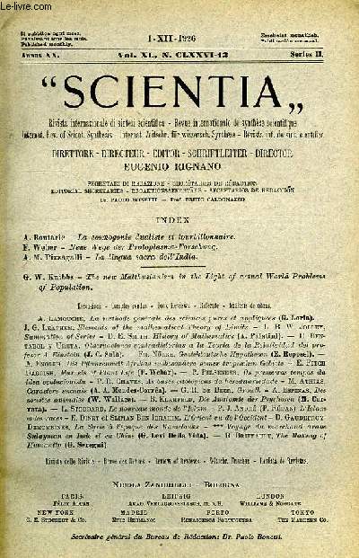 SCIENTIA, YEAR XX, VOL. XL, N CLXXVI-12, SERIE II, 1926, RIVISTA INTERNAZIONALE DI SINTESI SCIENTIFICA, REVUE INTERNATIONALE DE SYNTHESE SCIENTIFIQUE, INTERNATIONAL REVIEW OF SCIENTIFIC SYNTHESIS