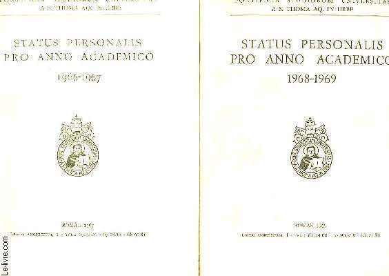 PONTIFICIA STUDIORUM UNIVERSITAS A S. THOMA AQ. IN URBE, STATUS PERSONALIS PRO ANNO ACADEMICO 1966-67, 1967-68, 1968-69