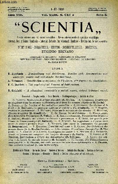 SCIENTIA, YEAR XXII, VOL. XLIII, N CXC-2, SERIE II, 1928, RIVISTA INTERNAZIONALE DI SINTESI SCIENTIFICA, REVUE INTERNATIONALE DE SYNTHESE SCIENTIFIQUE, INTERNATIONAL REVIEW OF SCIENTIFIC SYNTHESIS