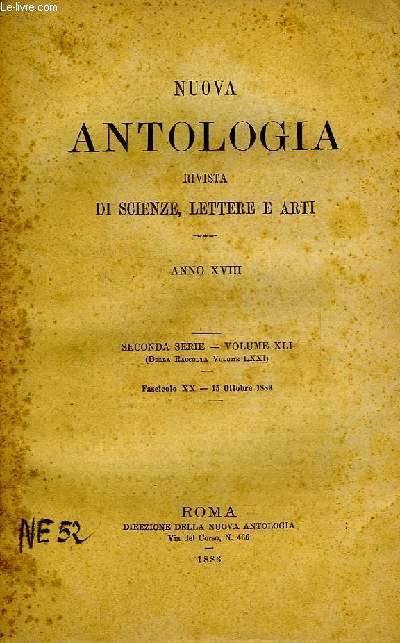 NUOVA ANTOLOGIA, RIVISTA DI SCIENZE, LETTERE E ARTI, ANNO XVIII, 2a SERIE, VOL. XLII, FASC. XX, 15 OTT. 1883