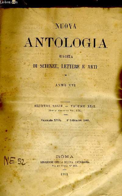 NUOVA ANTOLOGIA, RIVISTA DI SCIENZE, LETTERE E ARTI, ANNO XVI, 2a SERIE, VOL. XXIX, FASC. XVII, 1 SETT. 1881