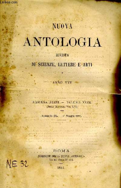 NUOVA ANTOLOGIA, RIVISTA DI SCIENZE, LETTERE E ARTI, ANNO XVI, 2a SERIE, VOL. XXVII, FASC. IX, 1 MAGGIO 1881