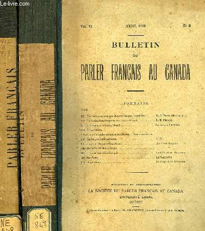 BULLETIN DU PARLER FRANCAIS AU CANADA, 1908-1917