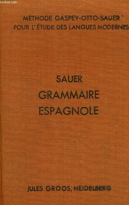 GRAMMAIRE ESPAGNOLE