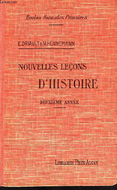 NOUVELLES LECONS D'HISTOIRE, 2e ANNEE, DE LA RENAISSANCE A 1815