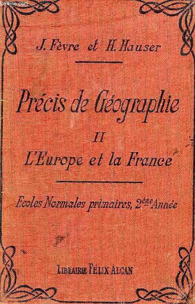 PRECIS DE GEOGRAPHIE, 2e ANNEE, L'EUROPE ET LA FRANCE