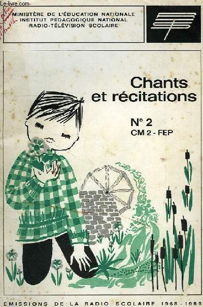 RECUEIL DE CHANTS ET DE TEXTES DE RECITATION, LIVRET N 2, CM 2, FEP