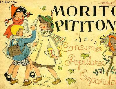 MORITO PITITON, CANCIONES POPULARES ESPAOLAS