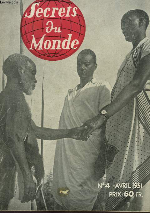 SECRETS DU MONDE, N 4, AVRIL 1951
