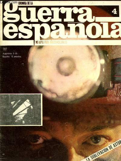 CRONICA DE LA GUERRA ESPAOLA, NO APTA PARA IRRECONCILIABLES, N4