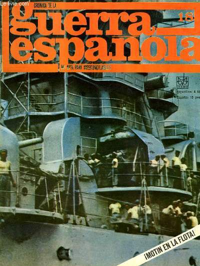 CRONICA DE LA GUERRA ESPAOLA, NO APTA PARA IRRECONCILIABLES, N18
