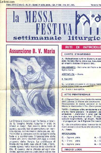 LA MESSA FESTIVA, SETTIMANALE LITURGICO, ANNO XVIII, C. C, N 34, 15 AGOSTO 1986