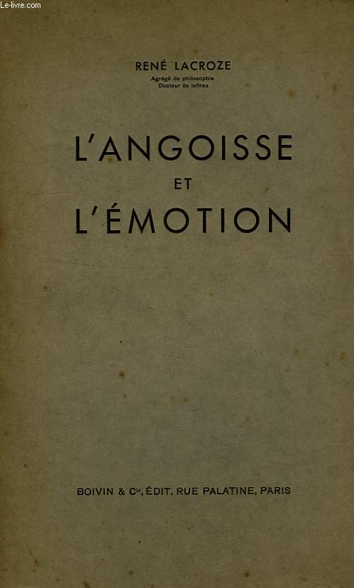 L'ANGOISSE ET L'EMOTION