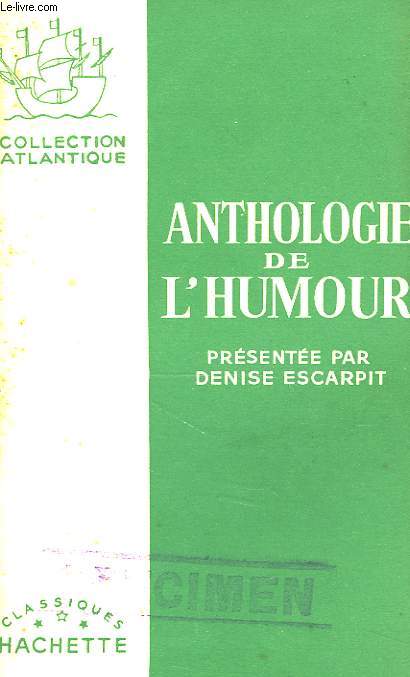 ANTHOLOGIE DE L'HUMOUR