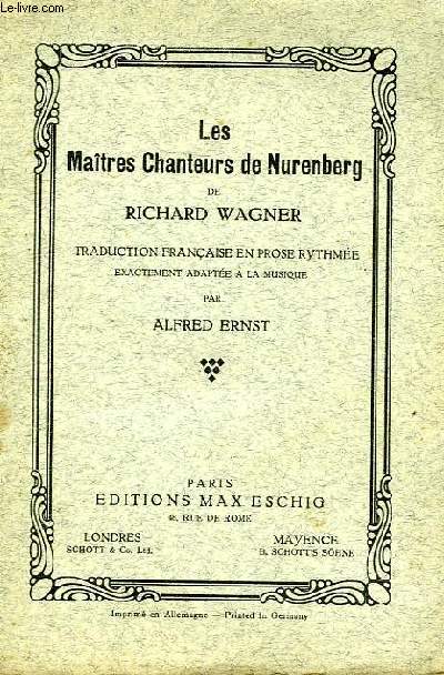 LES MAITRES CHANTEURS DE NURENBERG