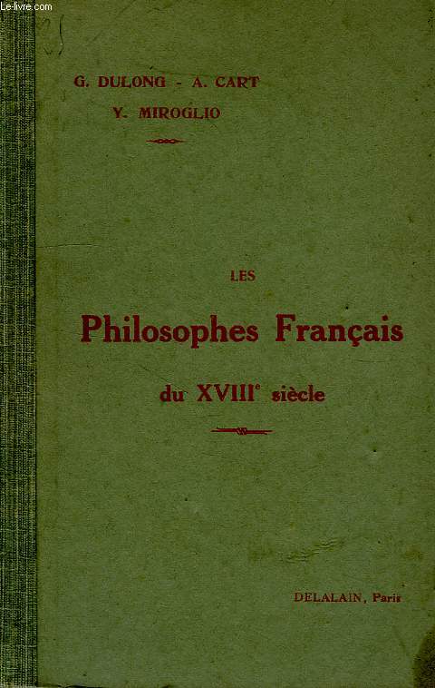 EXTRAITS DES PHILOSOPHES FRANCAIS DU XVIIIe SIECLE