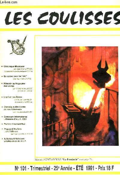 LES COULISSES, N 101, 25e ANNEE, ETE 1991