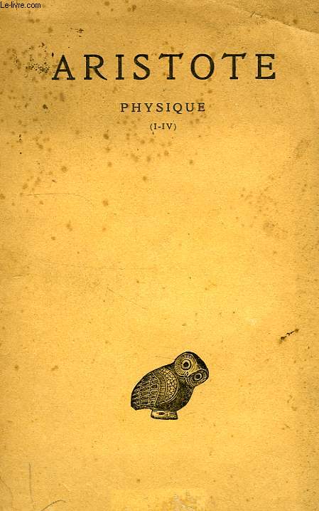 PHYSIQUE (I-IV), TOME I