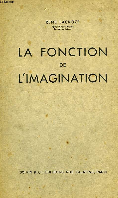 LA FONCTION DE L'IMAGINATION