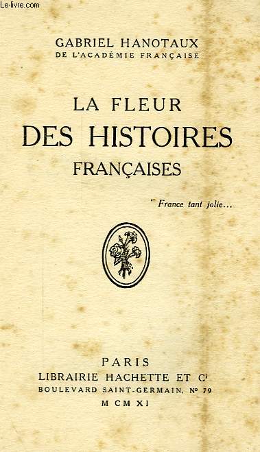 LA FLEUR DES HISTOIRES FRANCAISES