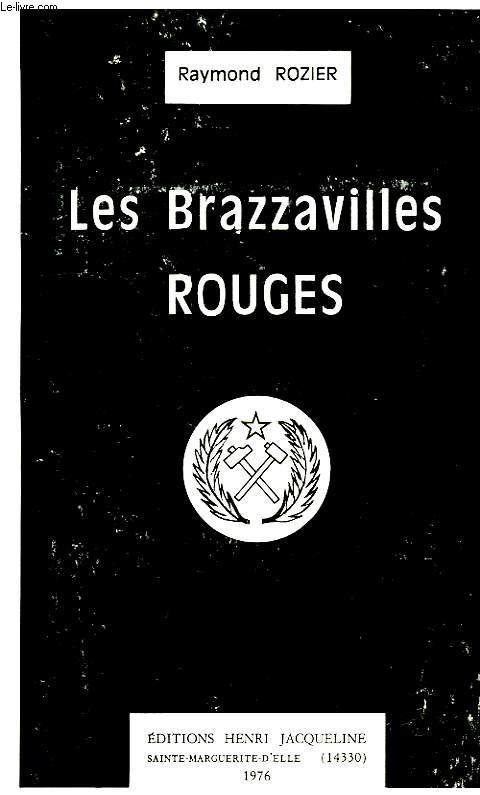 LES BRAZZAVILLES ROUGES