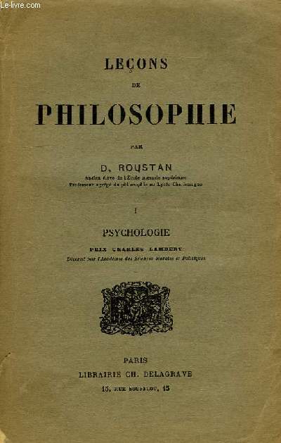 LECONS DE PHILOSOPHIE, I. PSYCHOLOGIE