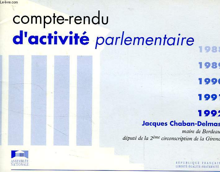 COMPTE-RENDU D'ACTIVITE PARLEMENTAIRE, 1988-1992