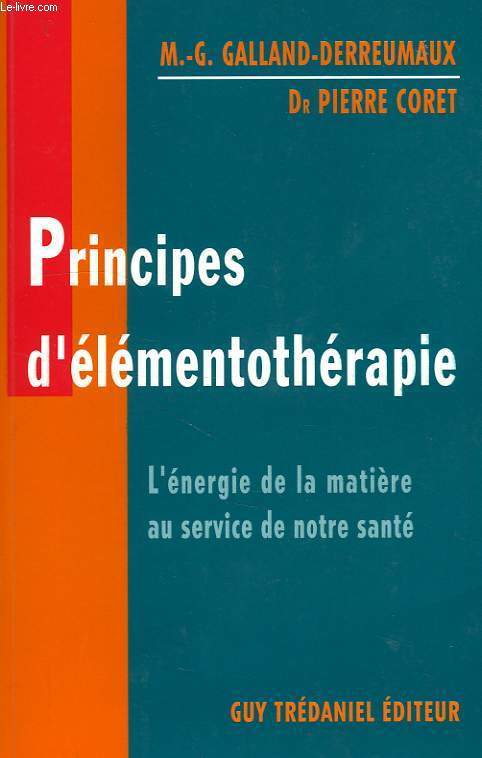 PRINCIPES D'ELEMENTOTHERAPIE