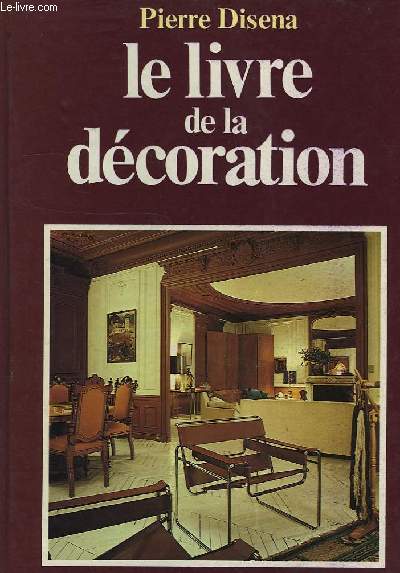 LE LIVRE DE LA DECORATION