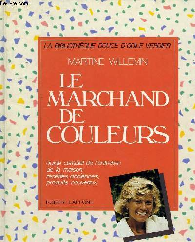 LE MARCHAND DE COULEURS