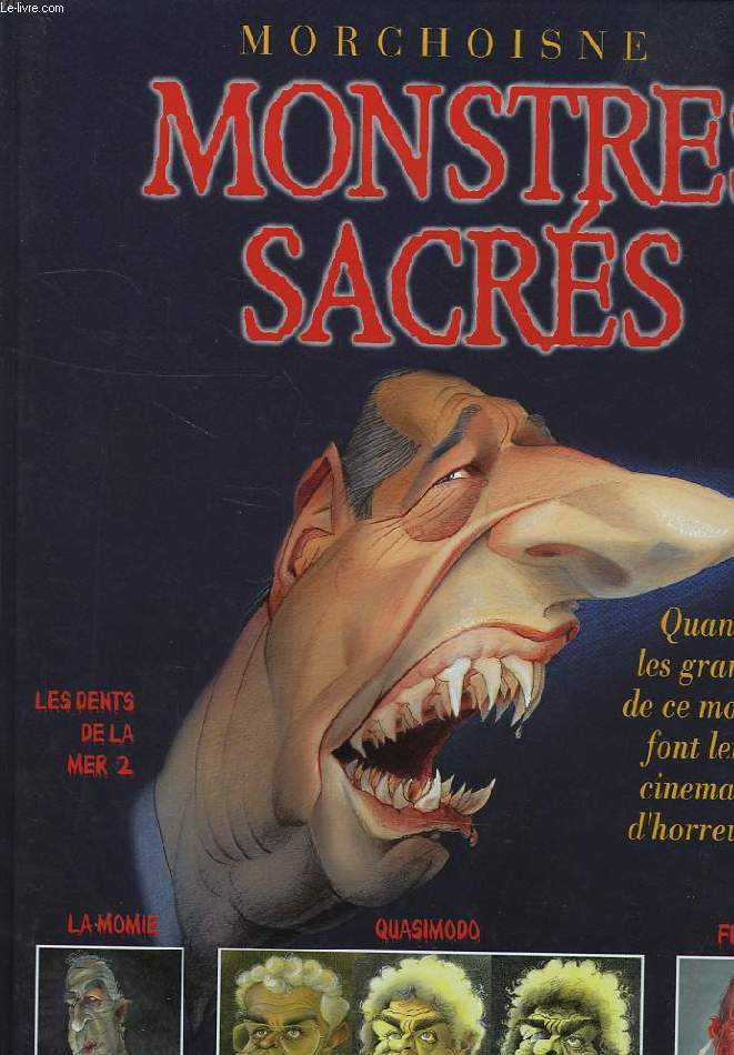 MONSTRES SACRES