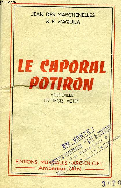LE CAPORAL POTIRON, VAUDEVILLE EN 3 ACTES