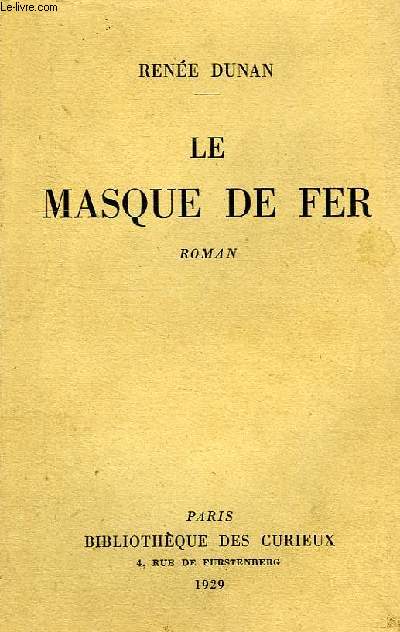 LE MASQUE DE FER OU L'AMOUR PRISONNIER