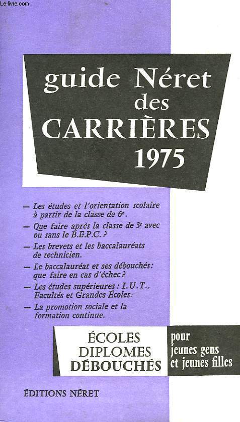 GUIDE NERET DES CARRIERES, 1975